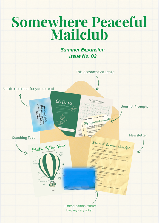 Somewhere Peaceful Mail Club : Summer Expansion Issue No. 02