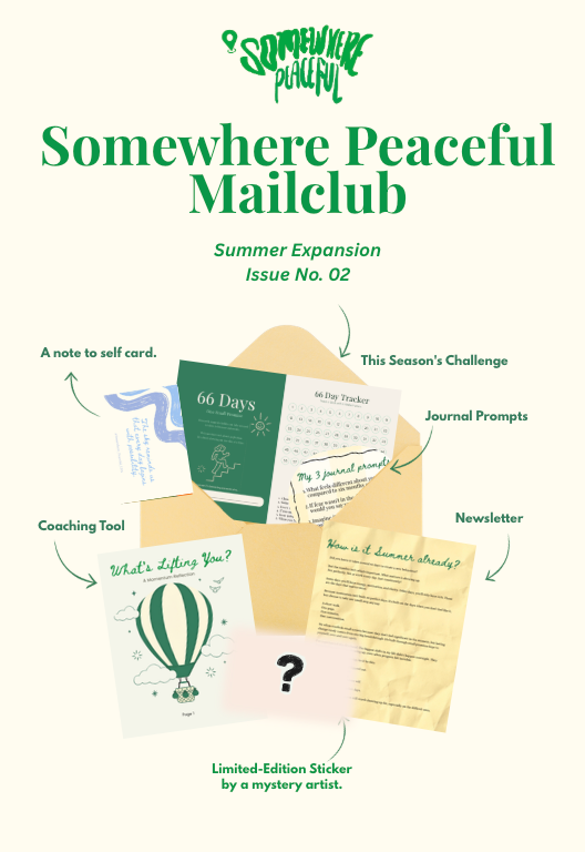 Somewhere Peaceful Mail Club : Summer Expansion Issue No. 02